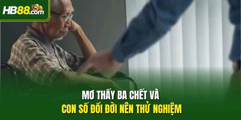 Giải Mã Giấc Mơ Thấy ba Chết: Điềm Báo Và Con Số May Mắn